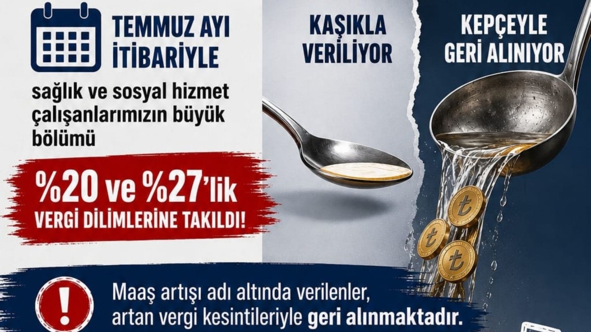 Türk Sağlık-Sen'den Sert Tepki Zam Değil Vergi Artışı!