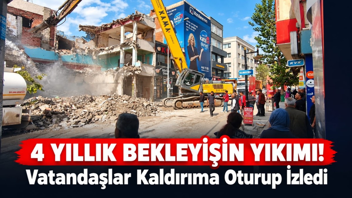 Adıyaman’da 4 Yıllık Bekleyişin Yıkımı! Vatandaşlar Kaldırıma Oturup İzledi